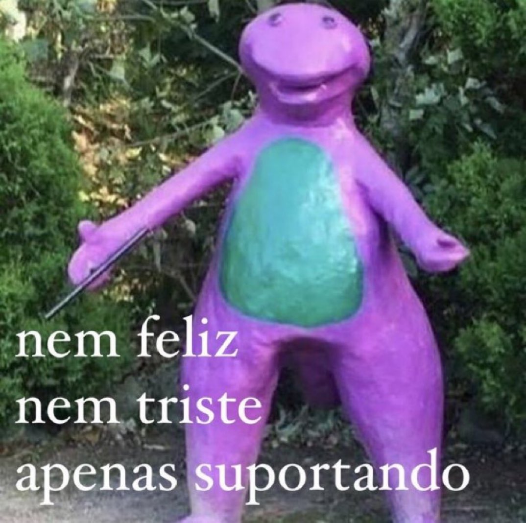 Ultimamente tô desse jeito