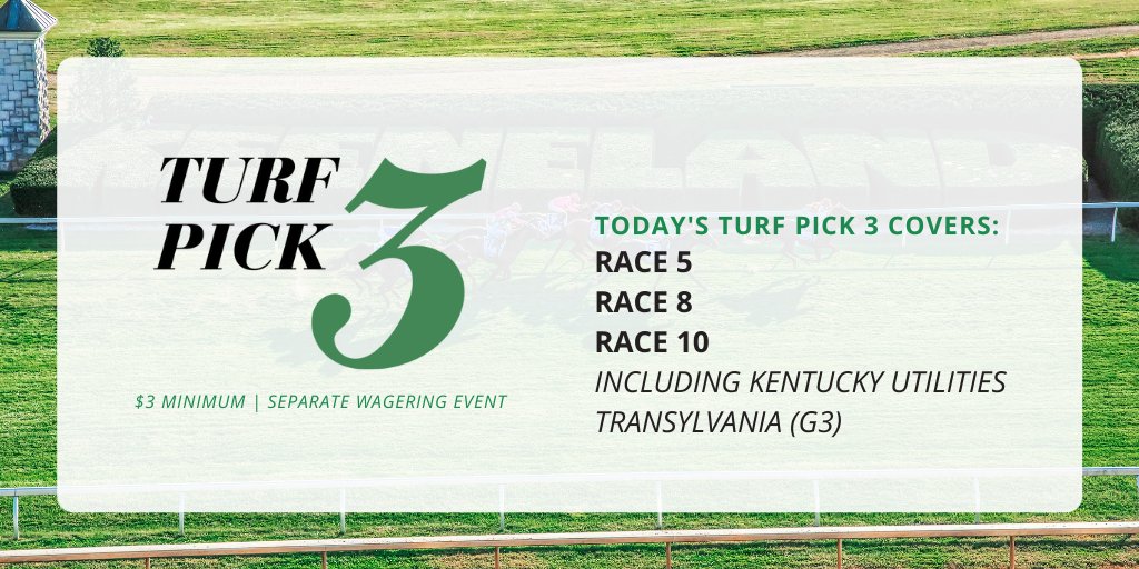 BetKeeneland's tweet photo. The Keeneland Turf Pick 3 returns for the Spring Meet! Today's wager covers races 5, 8 and 10 and includes the @lgeku Transylania (G3). https://t.co/54JCQTBqYa