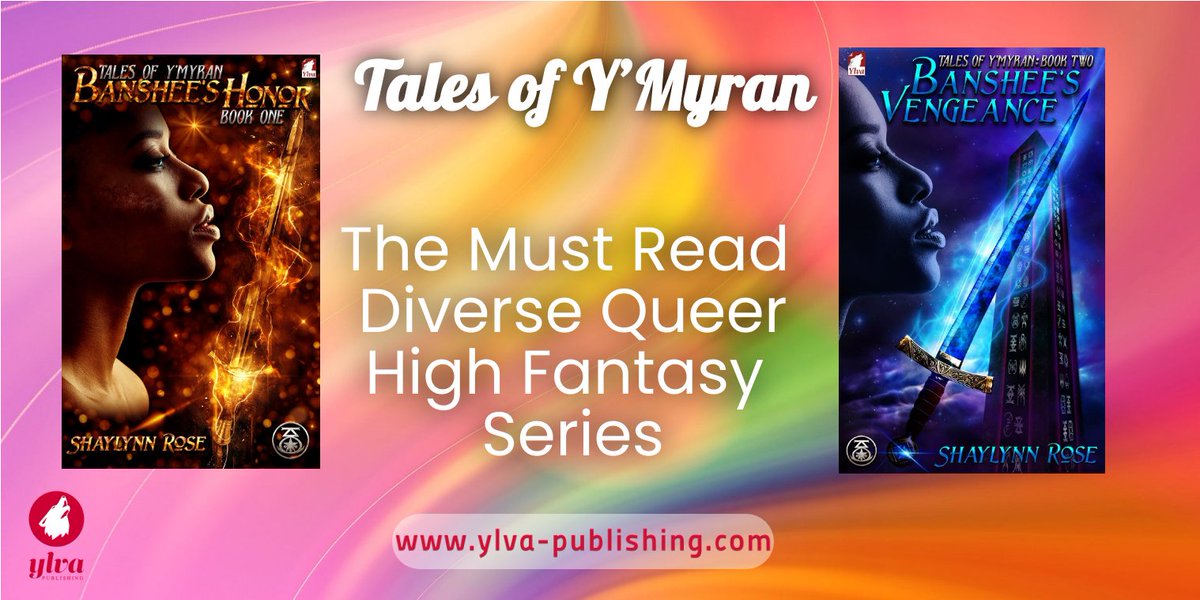 YlvaPublishing's tweet photo. How about giving an older series a chance? Book one and two of The Tales of Y'Myran - Banshee's Honor + Banshee's Vengeance by Shaylynn Rose. The must-read diverse queer high fantasy series #highfantasy #queerfantasybooks

https://t.co/84v8PTvzls https://t.co/u1jDDLlhuR