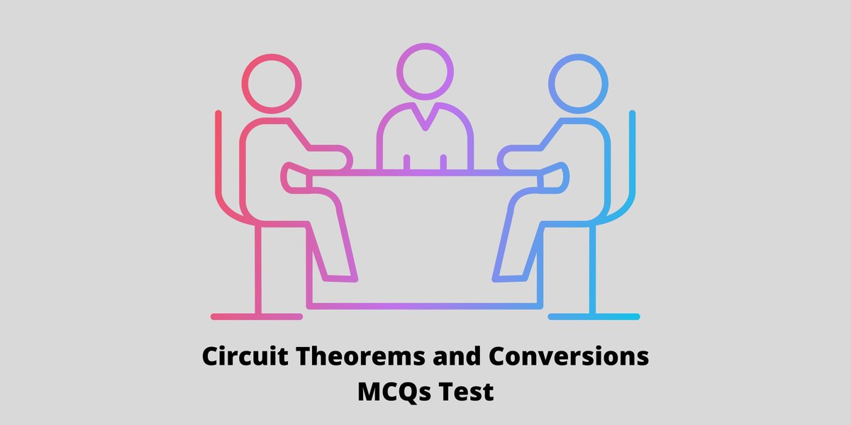 mcq_point's tweet photo. 50+ Circuit Theorems and Conversions MCQ 
https://t.co/LPykpIEzuh 
You can take a Circuit Theorems and Conversions MCQ  Test and Online Quiz, visit the website
#Circuit_Theorems #Conversions #MCQ #quiz #online_test #quiztest #mcqpoint #Electrical_Engineering #Engineering https://t.co/ohIItCi0Nh