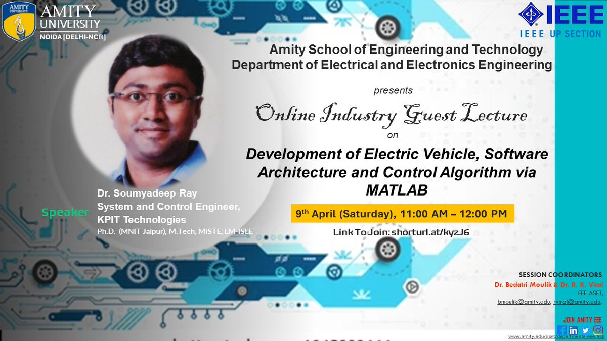 RajkumarViral's tweet photo. @Amity_EEE @AmityUni  Industry Guest Lecture on 'Development of Electric Vehicle, Software Architecture &amp; Control Algorithm via MATLAB'  by Dr. Soumyadeep Ray, KPIT Technologies,
Date &amp; Time: 09 Apr 2022 @ 11:00 AM 
Joining link: https://t.co/yhwq8A6Ikb
Team Code: r7nfg2s https://t.co/3lv8FiehY3