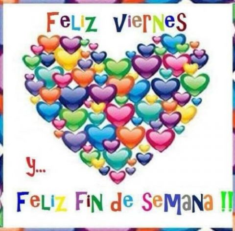 feliz fin de semana corazon Imágenes transdocnoticias on