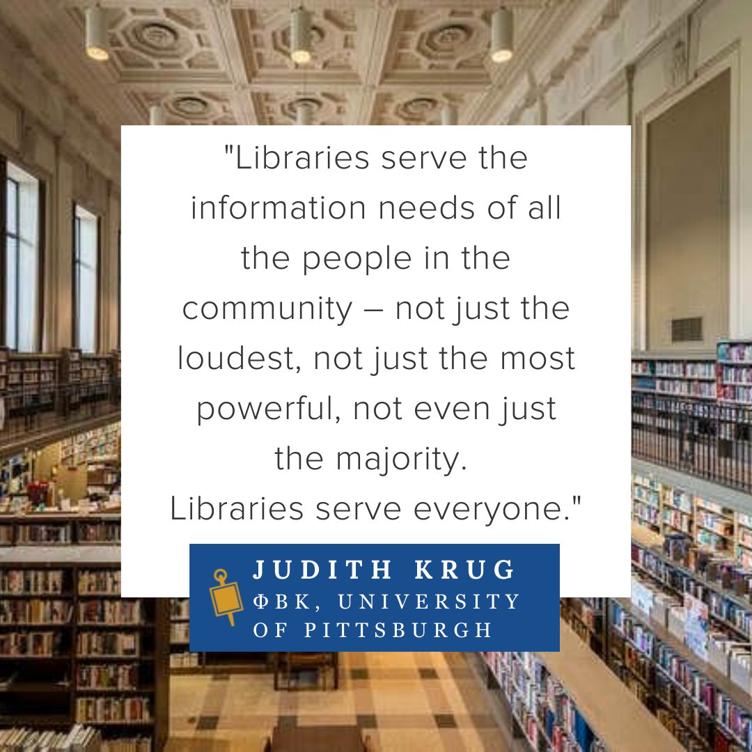 PhiBetaKappa's tweet photo. Happy #NationalLibraryWeek! Today, we are celebrating the libraries in our communities with the words of Judith Krug, founder of @ALALibrary's #BannedBooksWeek and #PhiBetaKappa Senate’s Vice President from 2006 to 2009. 📚 Pictured: @FreeLibrary https://t.co/3dKljgR8sm