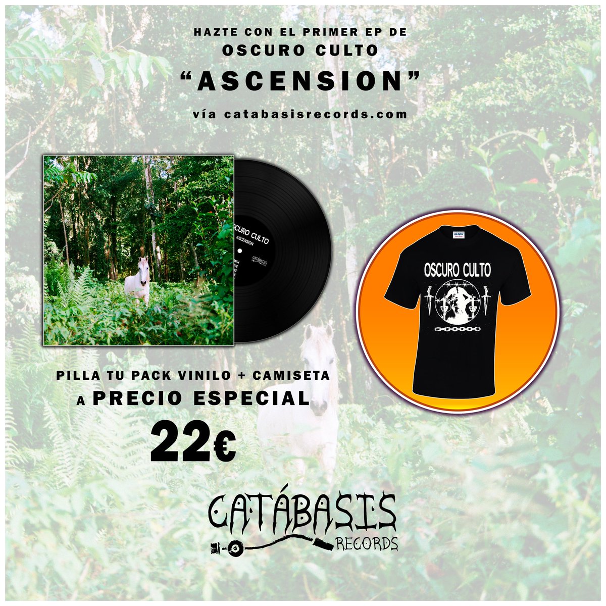 "Ascension" de Oscuro Culto por Catábasis Records.

Se lanza de dos formas:

Vinilo + camiseta 22€
Vinilo 12 €

Lo tienen disponible aquí:

catabasisrecords.com
catabasisrecords.bandcamp.com
Por privado también pueden agenciárselo.

¡Salud y metal!