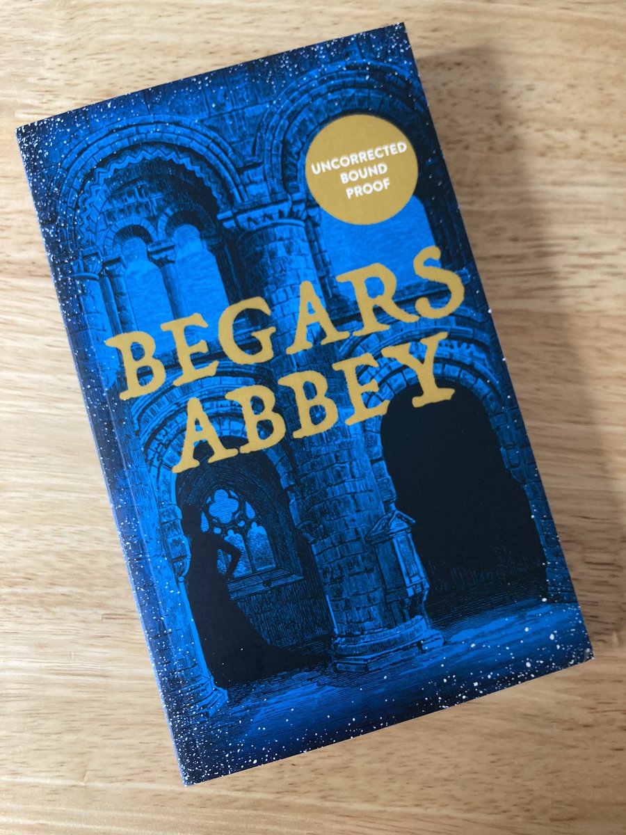 Thank you so much to @ViperBooks for my proof copy of #BegarsAbbey
Published on 28th April. 

Really looking forward to this. It sounds brill. #booktwitter