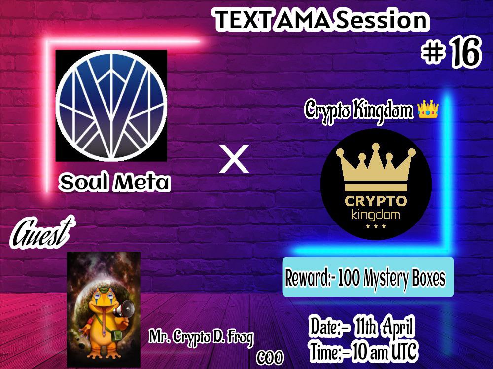 Cryptokingdoms5's tweet photo. AMA with #soulmate
 
Prize: 100 Mystery boxes
Date: April  11th, 2022
Time: 10:00 am UTC
Venue:https://t.co/EqSu2mFnrA

Rules:
1. Follow 
@Cryptokingdoms5 &amp; @SOULMETAVERSE

2. Like Retweet &amp; Comment Your Questions - Tag 3 friends. https://t.co/QWvyXG8vx0