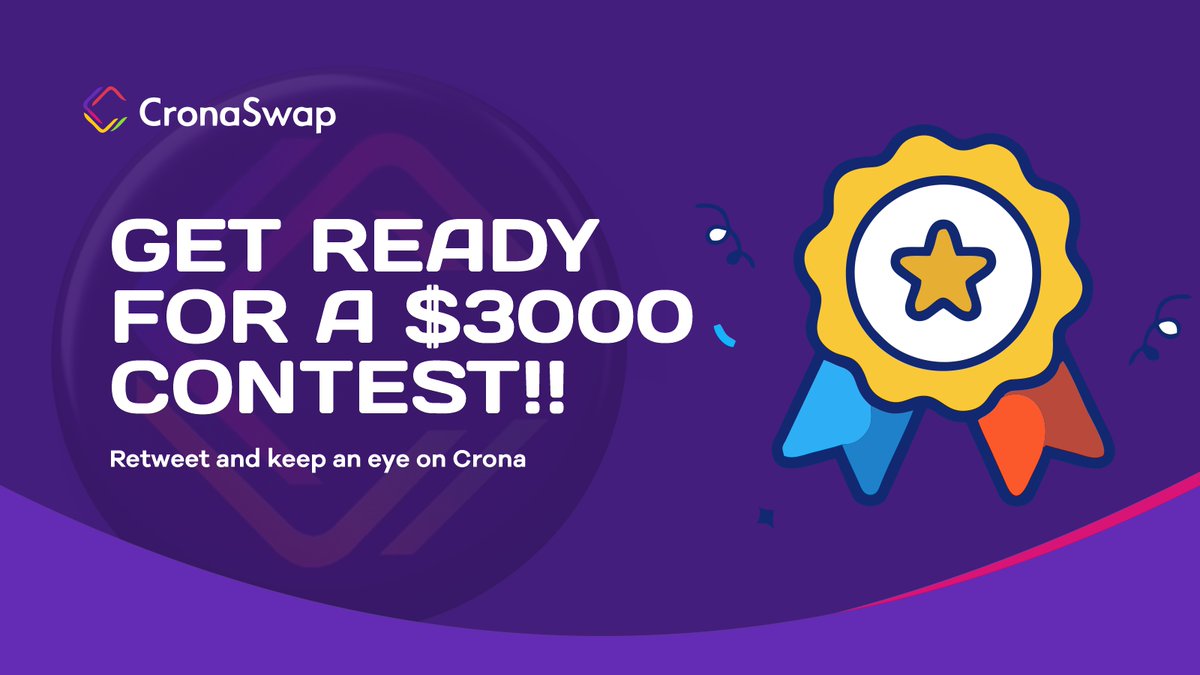 cronaswap's tweet photo. 🔥A $3,000 PRIZE IS COMING!!🔥

🎁A contest with a $3,000 Prize is coming to you!!

To win,
🤫👀 Follow 
@cronaswap, get $Crona, retweet this, and keep an eye on us👀

#cro #Cronos #CronaSwap https://t.co/JRUWMq9znH