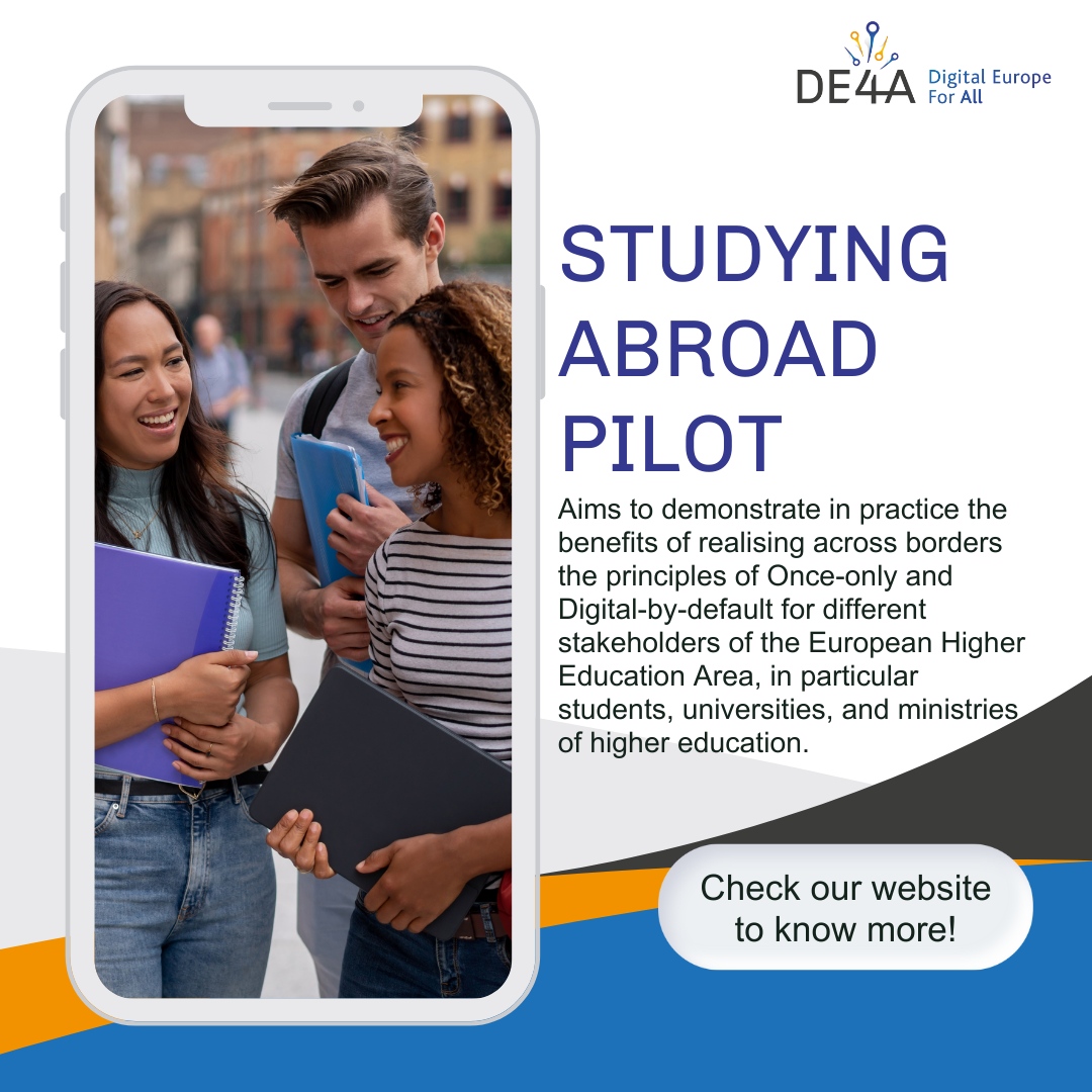 The Studying Abroad pilot of the DE4A project aims at demonstrating in practice the benefits of realising across borders the principles of once only and digital-by-default for different stakeholders of the European Higher Education Area.

#europeanunion #EUcommission