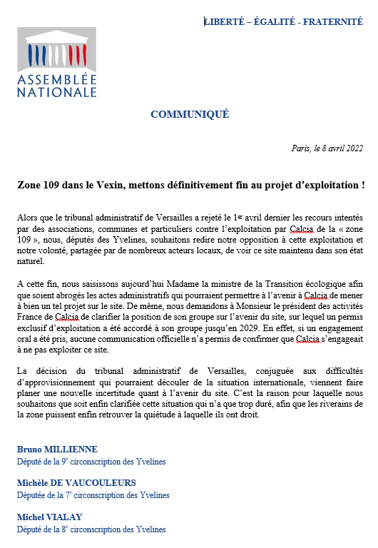Avec mes collègues <a href="/MdeVaucouleurs/">MichèledeVaucouleurs</a> et <a href="/MichelVialay/">Michel Vialay</a>, nous demandons que soit définitivement mis fin au projet d'exploitation de la zone 109 dans le Vexin, après le rejet des recours par le tribunal administratif de Versailles.