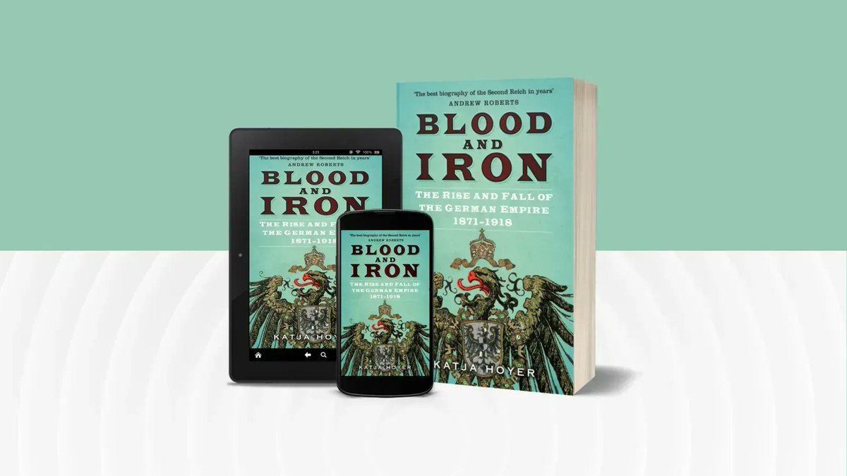 TheHistoryPress's tweet photo. 'Outstanding, authoritative and gripping' - @simonmontefiore
'Blood and Iron: The Rise and Fall of the German Empire 1871–1918' by @hoyer_kat on sale now @AmazonKindle 📱📖: https://t.co/TrgXbVzK06 #germany #secondreich #history #WWI https://t.co/t87BqMn8So