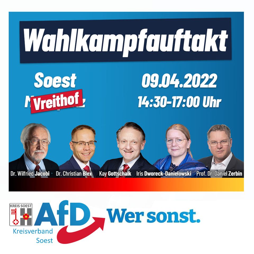 Wahlkampf-Auftakt in #Soest:
Mit @Iris_AfD_MdL, @KayGottschalk1, Dr. <a href="/ChristianBlex/">Dr. Christian Blex, MdL</a>, Dr. Wilfried #Jacobi, Prof. Dr. Daniel #Zerbin. 

Morgen (09.04.) starten wir in die heiße Phase des Landtagswahlkampfes. Hierzu laden wir Sie herzlich ein. #AfD #ltwnrw22 facebook.com/afd.soest/phot…