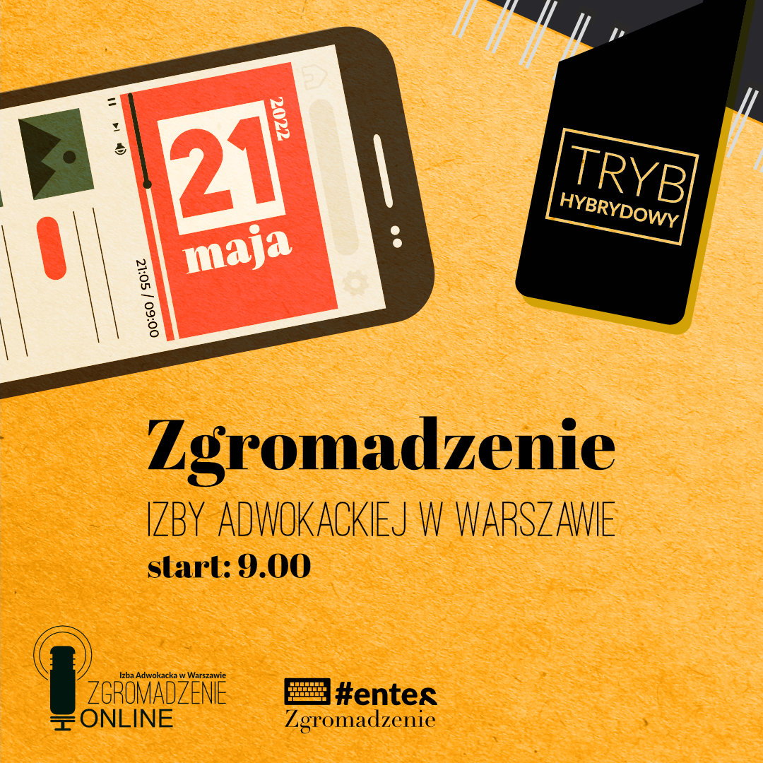 Izba Adwokacka w Warszawie (@ora_warszawa) on Twitter photo <a href="/ORA_Warszawa/">Izba Adwokacka w Warszawie</a> zwołała Zgromadzenie Izby Adwokackiej w Warszawie na sobotę, 21 maja 2022 r. Zgromadzenie będzie miało charakter hybrydowy.
Szczegóły: bit.ly/3jjZ4FH <a href="/ORA_Warszawa/">Izba Adwokacka w Warszawie</a> zwołała Zgromadzenie Izby Adwokackiej w Warszawie na sobotę, 21 maja 2022 r. Zgromadzenie będzie miało charakter hybrydowy.
Szczegóły: bit.ly/3jjZ4FH