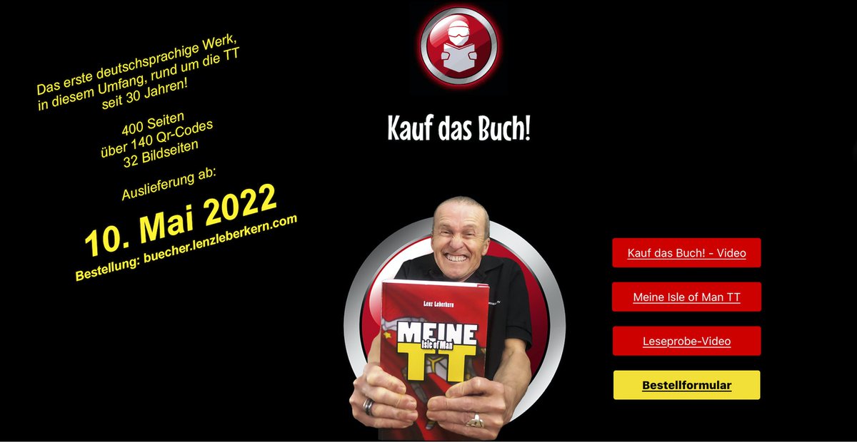 Es war KEIN Aprilscherz – ich hab tatsächlich n Buch geschrieben!

Für alle Fans der Isle of Man TT – und natürlich auch für alle anderen – Ihr könnt das Buch ab sofort bestellen.  ... KAUFT DAS BUCH! 🤣

Bitte nutzt das Bestellformular auf meiner Seite:

buecher.lenzleberkern.com
