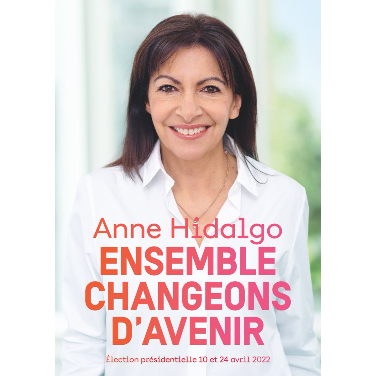 psarrageois's tweet photo. Par cette profession de foi de 4 pages, notre candidate @annehidalgo a souhaité s'exprimer directement auprès de vous. Bonne lecture et bon vote ce dimanche ⬇️ https://t.co/jGwvIlZyjA