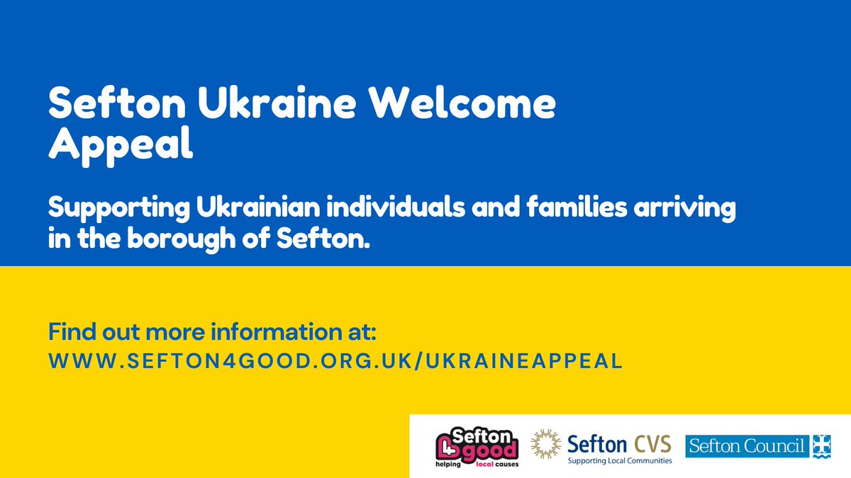 Sefton Ukraine Welcome Appeal, in partnership with <a href="/Sefton4Good/">Sefton 4 Good</a>, <a href="/seftoncouncil/">Sefton Council</a> &amp; local VCF sector organisations.

Supporting Ukrainian individuals and families arriving in the borough of Sefton through the ‘Homes for Ukraine’ initiative.

Find out more: sefton4good.org.uk/ukraineappeal/