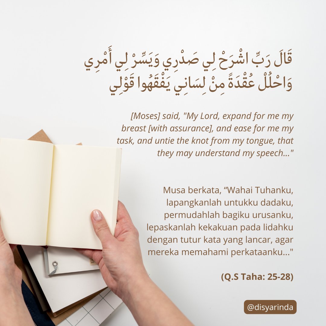 disyarinda's tweet photo. ✨Day 6✨

Q.S. Taha: 25-28

Doa yg paling sering kupanjatkan sebelum ujian, presentasi, konseling, bimbingan sama dosen, meeting, video/podcast recording... Semuanya yg butuh menjelaskan sesuatu. 

Sayang banget sama doa ini karena jadi afirmasi positif juga 🤍🤍 https://t.co/ofh5NwTzzX