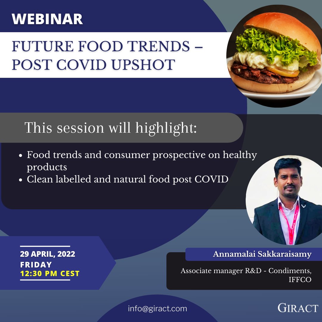 GIRACT's tweet photo. Join Annamalai Sakkaraisamy, Associate Manager R&D - Condiments at IFFCO Group as he makes an interesting presentation on the future food trends post COVID on 29 April, 2022.
Time: 1230 CEST
Click here to register: https://t.co/8sAyEekCYC
#food #foodingredients #giract https://t.co/8J815Ef0Zn