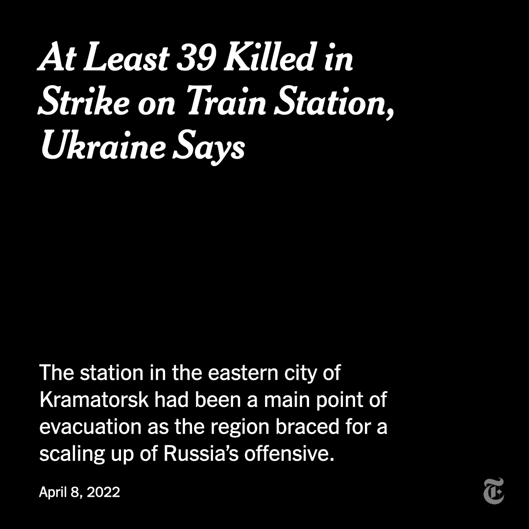 nytimes's tweet photo. A Russian strike on a train station in Kramatorsk, a city in eastern Ukraine, left at least 39 people dead and nearly 90 wounded, Ukrainian officials said. Platforms had been jammed in recent days with people rushing to reach safer areas in the west. https://t.co/ChZhTlkU3Y https://t.co/vbRfTAI7gw