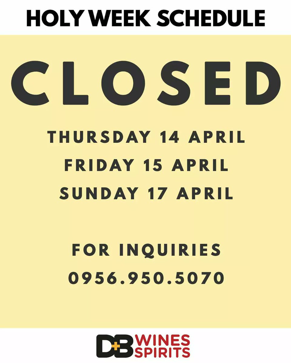 DBwineshop's tweet photo. Buy your wines early and before our team goes on holiday!
This #HolyWeek2022, we’ll be open April 11 to 13 as well as on Saturday, April 16. We will be closed on Maundy Thursday, Good Friday and Easter Sunday.
#DBWINES #DBWINESHOP #REDWINE #WHITEWINE https://t.co/mZl1fWl7YP