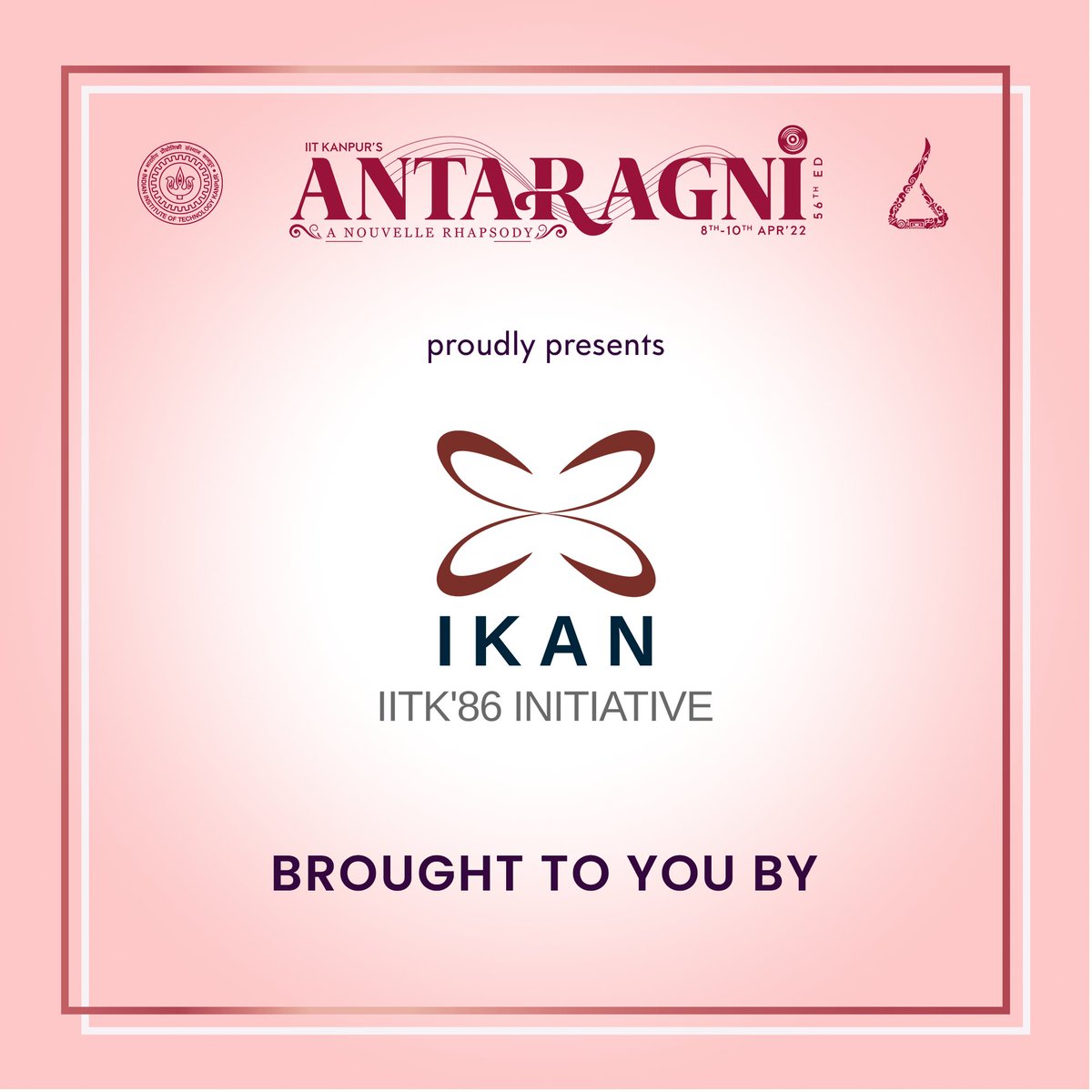 It's a whole different feeling altogether when you receive support from one of your own. We are extremely humbled and honoured to announce confidence and support from IITK '86 batch.

Visit their website on: ikan.org.in
