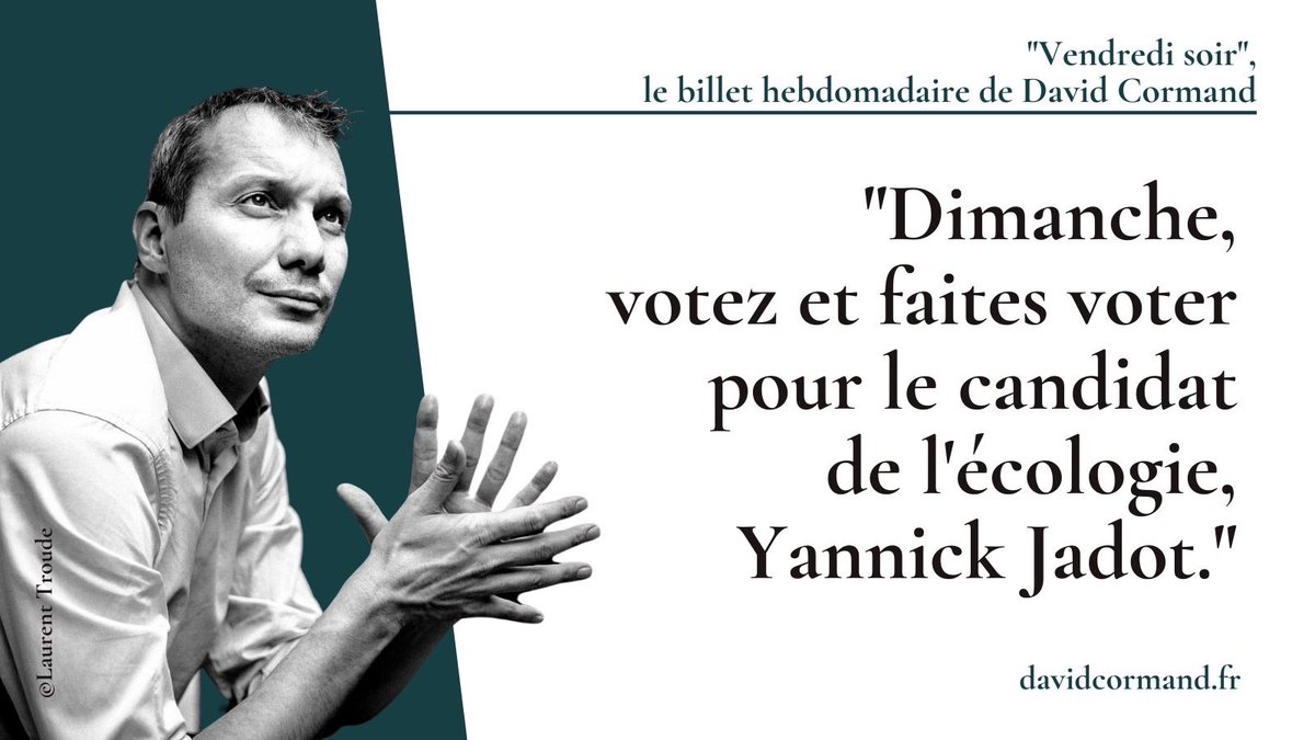 Pour l’écologie, pour la clarté, pour faire simple, dimanche 👉 « Mot de passe: Jadot », mon billet du #vendredisoir #Jadot2022 👇 davidcormand.fr/mon-blog-artic…