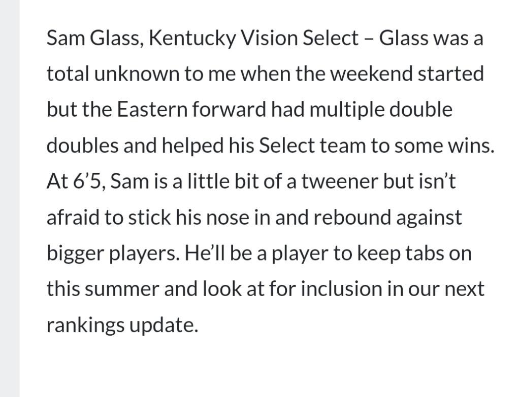 Our guy Sam Glass ( <a href="/SamGlas11/">Sam Glass</a> ) had a phenomenal weekend last week in our first tournament, definitely someone scouts should be on the look out for this weekend in Indianapolis!! #Love4theGame 

<a href="/GrassrootsXL/">Grassroots XL</a> 
<a href="/KY_PrepReport/">Kentucky Prep Report</a> 
<a href="/PrepHoops/">Prep Hoops 🏀</a> 
<a href="/NextUpRecruits/">NextUpRecruits</a>