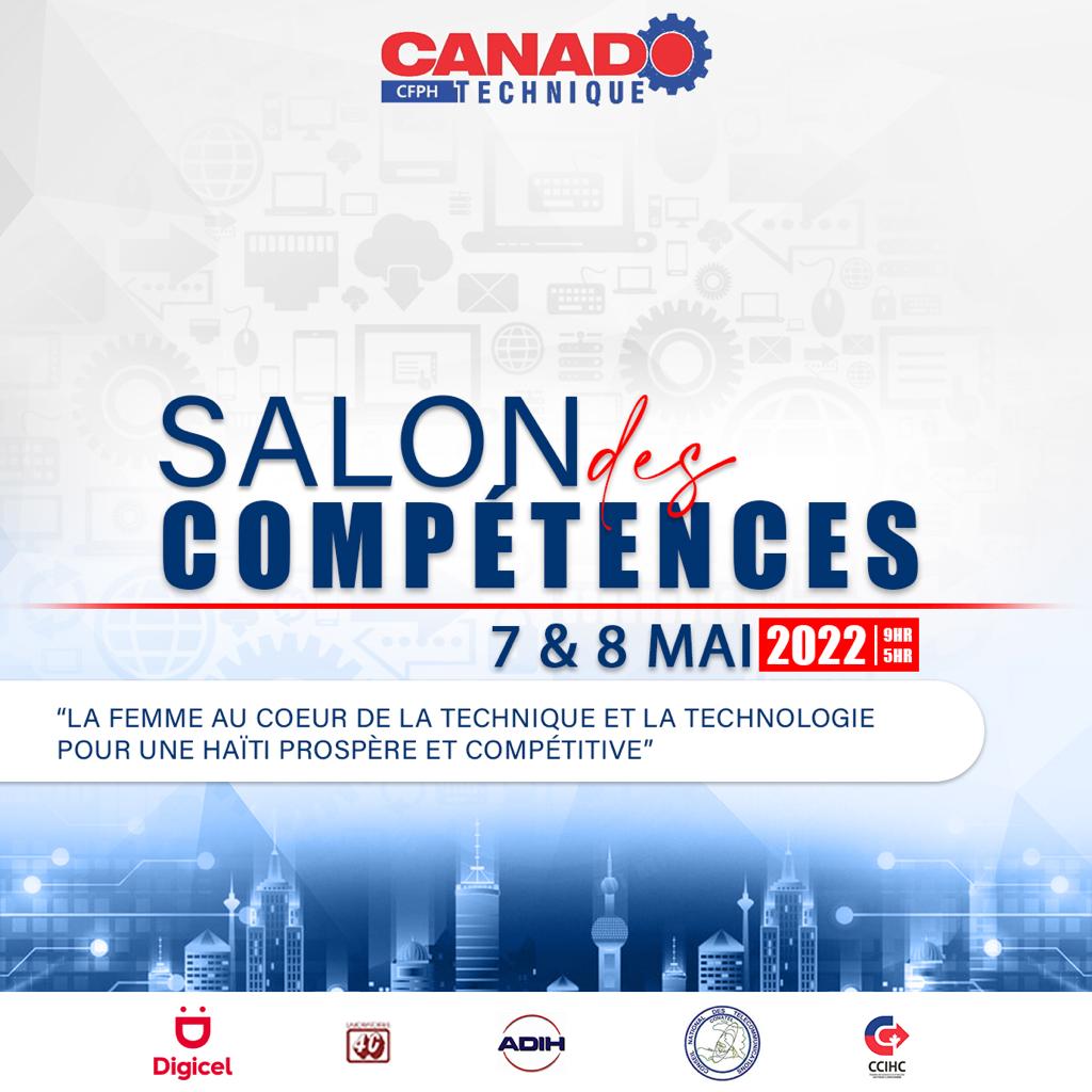 CCIHC1's tweet photo. Le Canado-Technique, en partenariat avec la CCIHC et l’ADIH, vous invite au lancement des activités pour son 50ème Anniversaire au SALON DES COMPÉTENCES les 7 et 8 mai 2022 de 9h à 17h. #salondescompetences #anniversaire #canadotechnique #collegecanadohaitien #ccihc #adih https://t.co/f0Kr58T1o4
