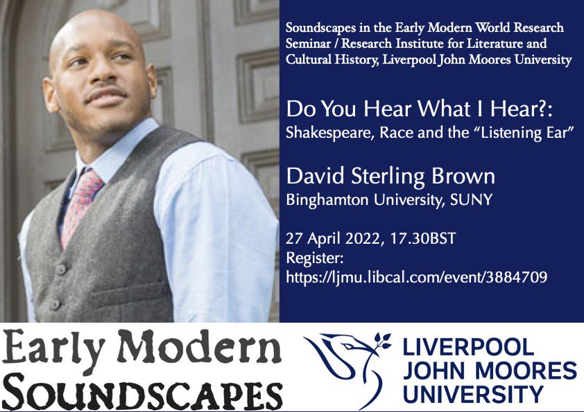 EMSoundscapes's tweet photo. Our next research seminar, organised jointly ŵ @RILCH_LJMU will take place on 27 April 2022, 17.30BST. Come hear the brilliant @_theBrownprint_ on ‘Do you hear what I hear? Shakespeare, Race and the “Listening Ear”. All welcome! #ShakeRace #EMSounds
https://t.co/64H0cpGX5z https://t.co/qwV2tE3ODy