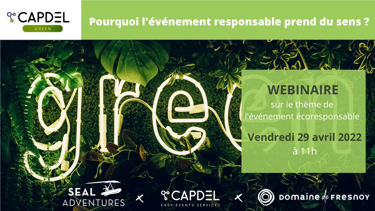 Capdel_events's tweet photo. Ne ratez pas notre #webinaire :
"Pourquoi l'événement responsable prend du sens ?"

Vendredi 29 avril à 11h
🔗 Inscription ici : https://t.co/EiUSfRhOeK

Intervenants :
👨‍💼 Vincent ROUX, @Capdel_events 
👩‍💼 @Flokarras, Domaine de Fresnoy
👨‍💼 Romain LIBET, @SealAdventures https://t.co/GWtCtBGFUD