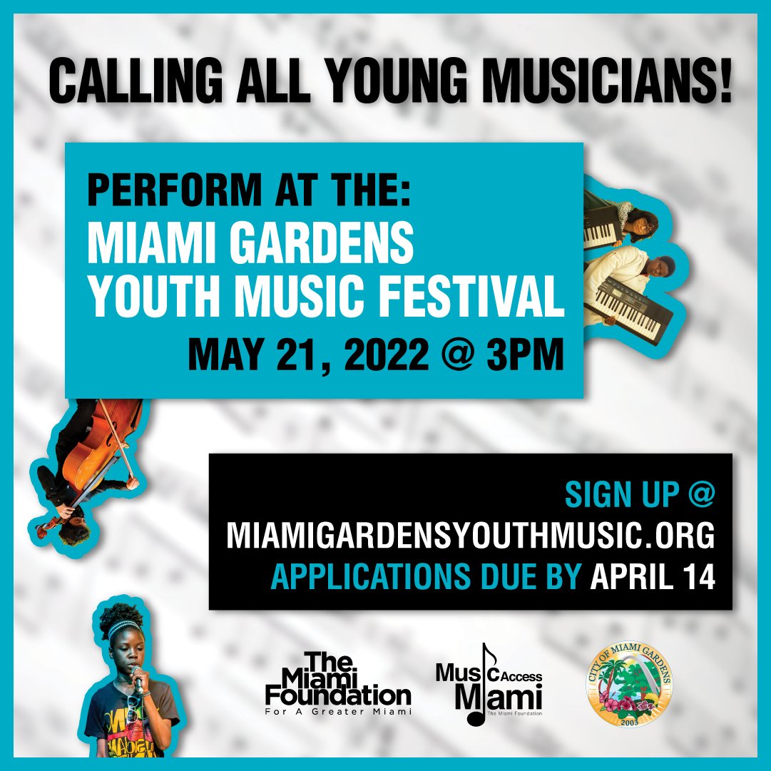 YOUNG #MUSICIANS! We’re excited to announce the 1st ever #MiamiGardensYouthMusicFestival produced by the Miami Gardens Music Alliance in partnership w/ @CityofMiaGarden! Sign up to perform by Apr. 14! Musicians of all genres & instruments are welcome🎸🎹🥁 miamigardensyouthmusic.org