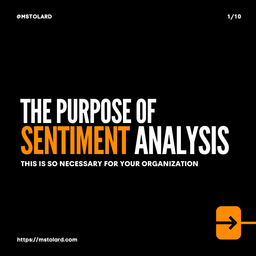 mstolard's tweet photo. The Purpose of Sentiment Analysis:  This is so necessary for your organization. Learn more:https://t.co/OW42JIiHHX

#sentiment #sentimentanalysis #positioning #purposeofsentimentanalysis #nonprofit #branding #brandpositioning #organizationalstrategy #brandstrategy #consultant https://t.co/FQxxsmAp8g