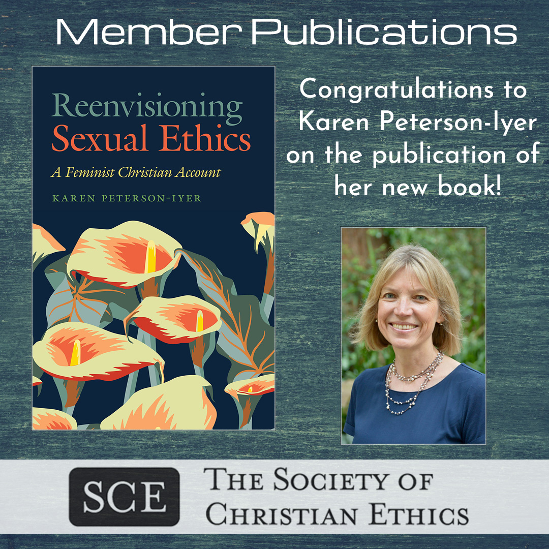 sofcethics's tweet photo. Congratulations to SCE member Karen Peterson-Iyer on the publication of Reenvisioning Sexual Ethics: A Feminist Christian Account, the latest addition to the Moral Traditions series from @Georgetown_UP #sexualethics #booklaunch https://t.co/4HR8jvSDty