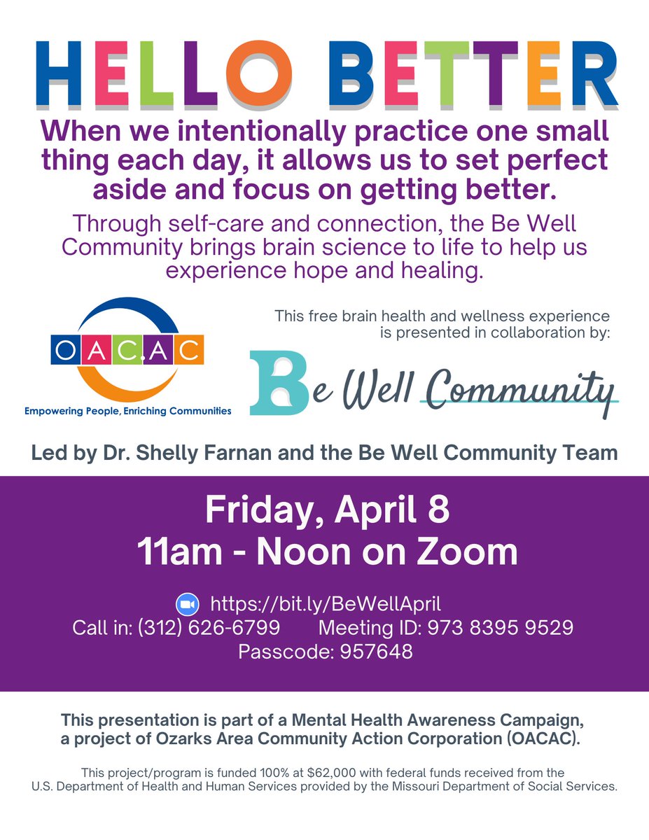 OzarksOACAC's tweet photo. Today is the day where we say, Hello Better with our friends on the @BurrellCenter Be Well Community team! We look forward to sharing space and connecting with you on Zoom at 11am. This event is FREE and OPEN TO EVERYONE. #hellobetter #MentalHealthMatters https://t.co/LijXVx9192