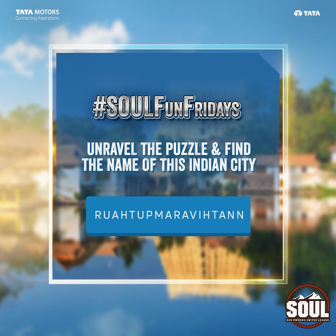 TataMotors_Cars's tweet image. #SOULFunFridays is back with a fun challenge! Unravel this Indian city’s name from the set of jumbled words given. Share your answer in the comments below.

#DriveWithSOUL #ConnectWithSOUL #TataHarrier #AboveAll #Harrier #TataSafari #ReclaimYourLife #Safari #FridayFun #Friyay