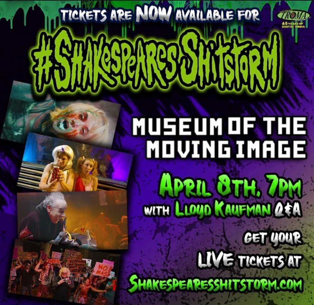 Tonight is the NYC premiere of the Troma masterpiece #ShakespearesShitstorm at the @MovingImageNYC ! Thanks to @lloydkaufman and his lovely wife @Patkaufman for welcoming me into the Troma family & Brandon Bassham for writing this fine work of art!