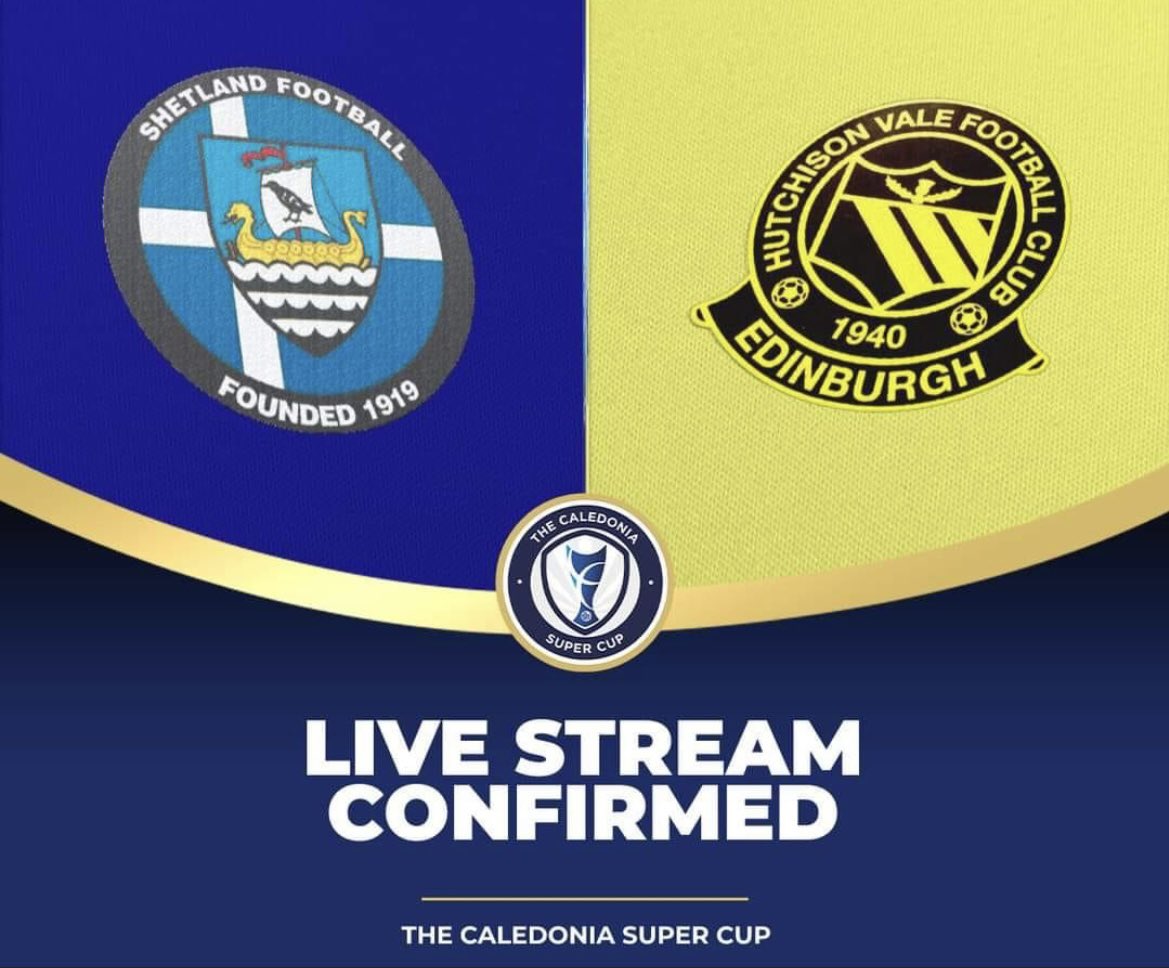 𝐋𝐢𝐯𝐞 𝐌𝐚𝐭𝐜𝐡📺

𝐒𝐡𝐞𝐭𝐥𝐚𝐧𝐝 𝐔𝟏𝟒𝐬 𝐕𝐬. 𝐇𝐮𝐭𝐜𝐡𝐢𝐬𝐨𝐧 𝐕𝐚𝐥𝐞 𝐔𝟏𝟒𝐬

We are delighted to confirm that the above match will be live streamed on the Caledonia Super Cup Facebook page🎥⚽️

KO is 11am on Saturday

 #hutchie 🟡⚫️