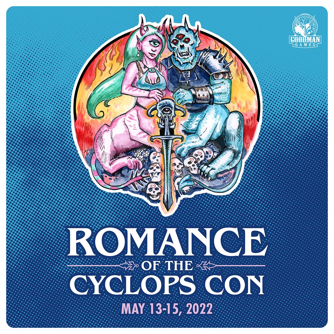 GoodmanGames's tweet photo. Event Schedule Live for Romance of the Cyclops Con!
https://t.co/02XDtv1ADf
#GoodmanGames #ROTCC #OnlineConvention #TTRPG https://t.co/hCO9Qj0rnJ