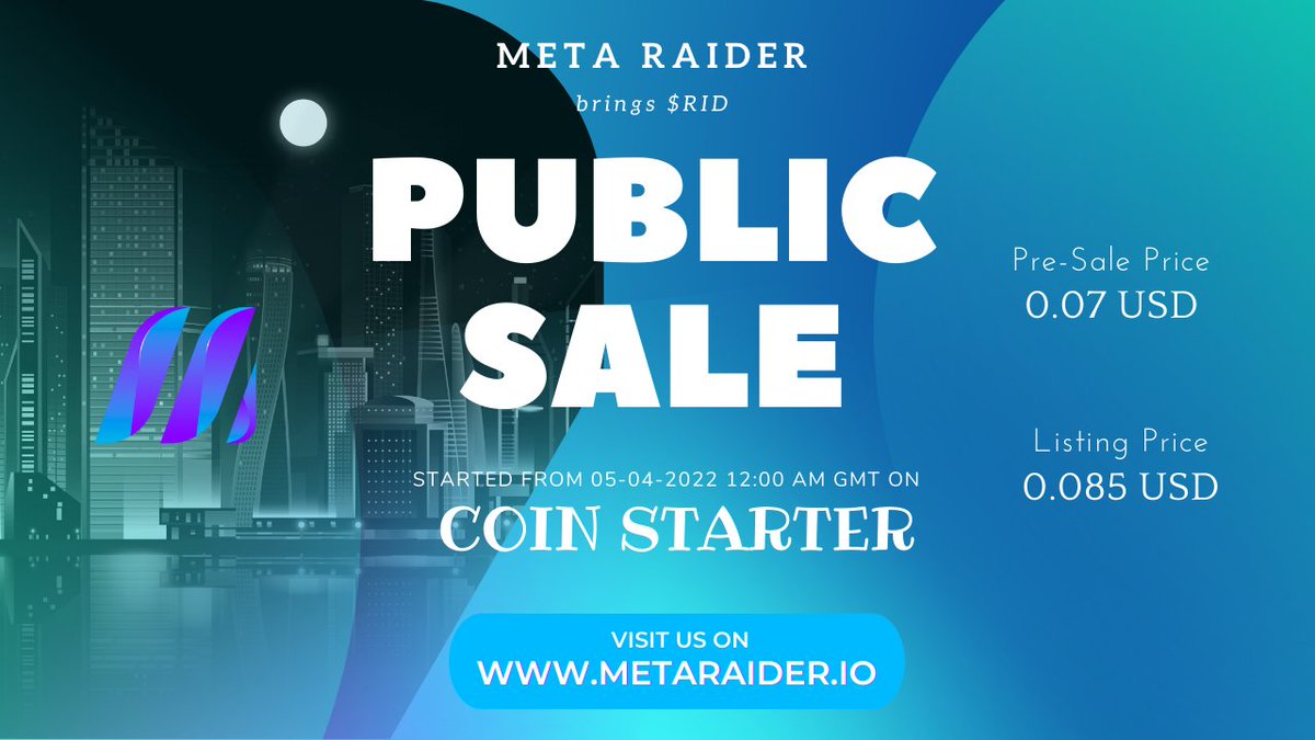 metaraider_io's tweet photo. 🔥 PUBLIC SALE for $RID IS LIVE 🔥

👉Public Sale Price 0.07 USD
👉Listing Price 0.10 USD
👉Audited by HASHEX 
👉No Whitelisting Requirement
👉No Vesting Claim 
👉Public Sale Participants will receive Slot in Genesis Staking.

Participate Now👇
https://t.co/1kZftcCLji

#Metaverse https://t.co/uqJYFkkbry
