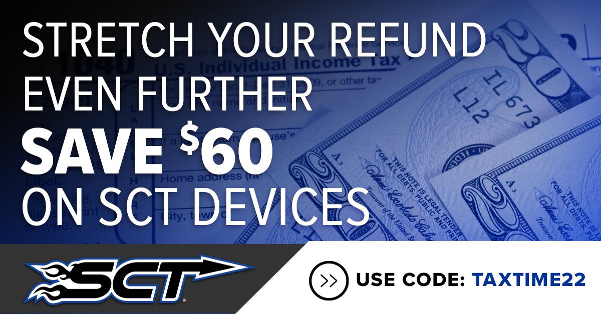 SCT Performance (@sctperformance) on Twitter photo It's tax time again, and that means refunds!  So, between now and April 12th you can save $60 on SCT devices!  Just use the promo code TAXTIME22 at checkout!  Go to sctflash.com to see all our devices. It's tax time again, and that means refunds!  So, between now and April 12th you can save $60 on SCT devices!  Just use the promo code TAXTIME22 at checkout!  Go to sctflash.com to see all our devices.