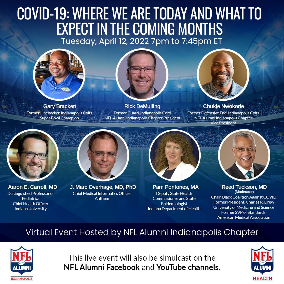NFLAIndy's tweet photo. 4/12 at 7pm ET #RickDeMulling #ChukieNwokorie @GaryBrackett58 team up w @IndianaUniv Dr Aaron Carroll @aaronecarroll Dr Marc Overhage @AnthemInc Pam Pontones @StateHealthIN @DrReedTuckson @BCAgainstCOVID for virtual #NFLAlumniHealth #COVID19 Today &amp; Beyond https://t.co/4lmzXheJ8A https://t.co/orHPc8pwD0