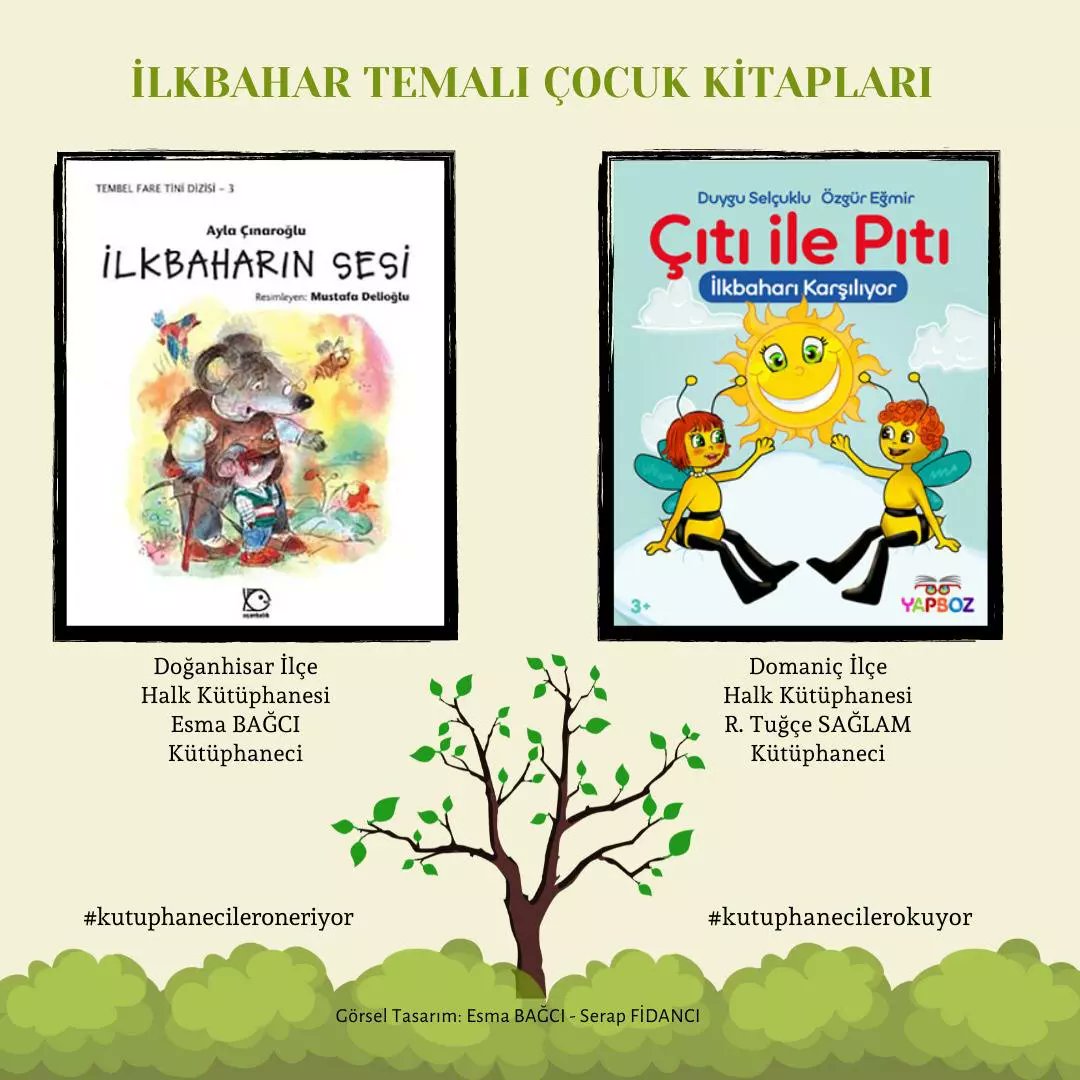 📍Kütüphaneciler bu hafta İlkbahar Temalı Çocuk Kitapları okuyor ve öneriyor.
Keyifli okumalar dileriz.  🎈🌿🌻🍀

#kutuphanecilerokuyor 📚
#kutuphanecileroneriyor