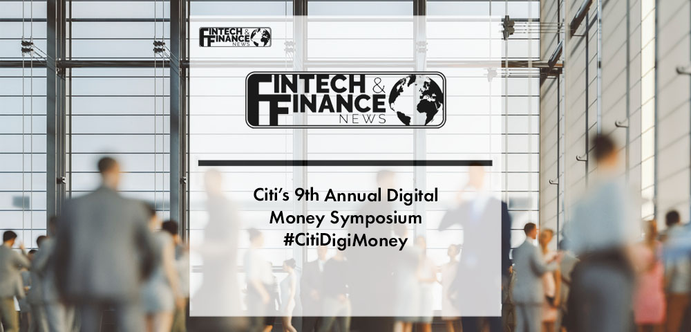 fintechf's tweet photo. Citi’s 9th Annual Digital Money Symposium #CitiDigiMoney
https://t.co/p0aIaIVVGt
#Fintech #Paytech #FFnews https://t.co/zEwwyQ0SOY