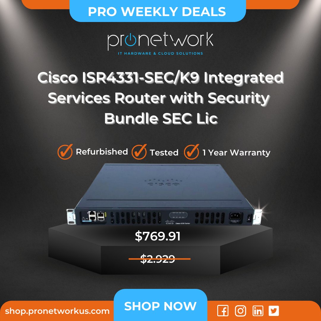 ProNetworkus01's tweet image. Single router with various avails Cisco ISR4331-SEC/K9 Integrated Services Router with Security Bundle SEC Lic
✅ PRO RENEWED ✅ TESTED ✅ 1 YEAR WARRANTY

#pronetwork #cisco #CiscoRefurbished #switches #ciscoswitches #routers #ciscorouters #servers #ITHardware