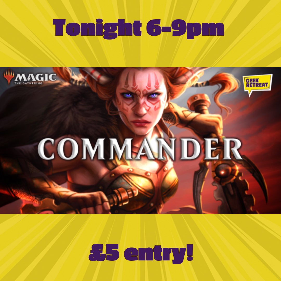 GeekPreston's tweet photo. Tonight is #magiccommander from 6-9pm and entry is £5!

We hope to see you there!
.
.
.
#geekretreatpreston #geekretreat #geek #events #tonightsevent https://t.co/bZruVs7bod