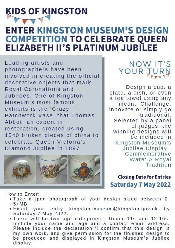 👑 Competition time! 👑 To celebrate Queen Elizabeth II’s Platinum Jubilee, Kingston Museum are offering the #kidsofkingston the chance to be included in it's Jubilee Display!  Design a cup, a plate, a dish, or even a tea towel - the choice is yours! Entry closes 7th May!