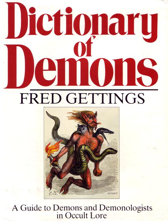 DOWNLOAD EPUB Dictionary of Demons A Guide to Demons and Demonologists