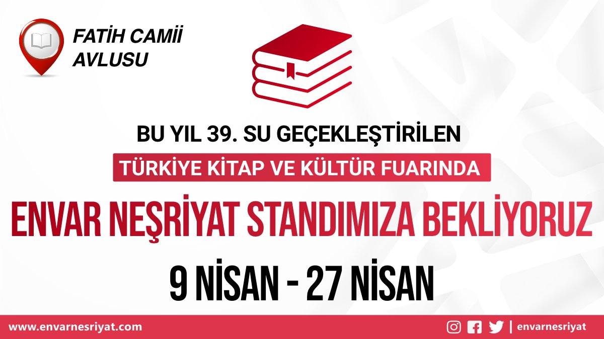 Türkiye Diyanet Vakfı tarafından Her Ramazan gerçekleştirilen Türkiye Kitap ve Kültür Fuarında Envar Neşriyat olarak Fatih Camii avlusunda standımızı aldık.
9 - 27 Nisan tarihleri arasında hizmet veriyor olacağız. Standımıza bekleriz!