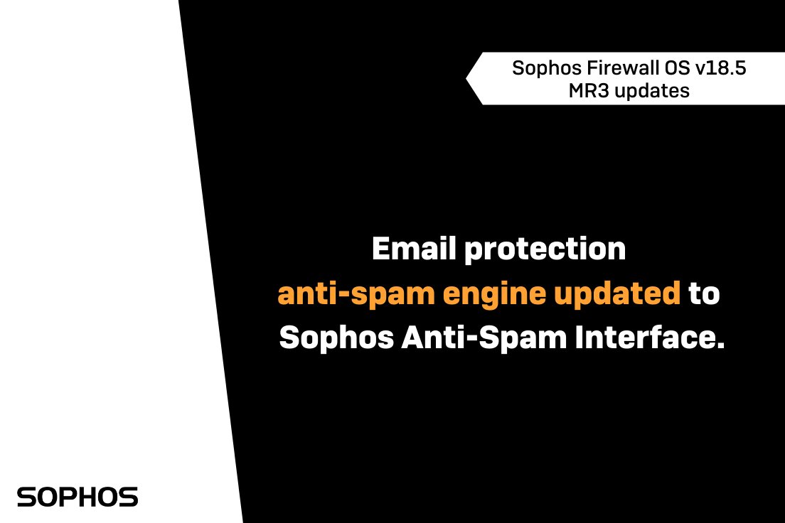 Sophos's tweet photo. Have you seen the latest maintenance release update for SFOS v18.5? 

Here's what's new... 🔥 

Learn more about Sophos Firewall OS v18.5 MR3 updates: https://t.co/AtvrzV3O3j https://t.co/U1U9ctPqvV