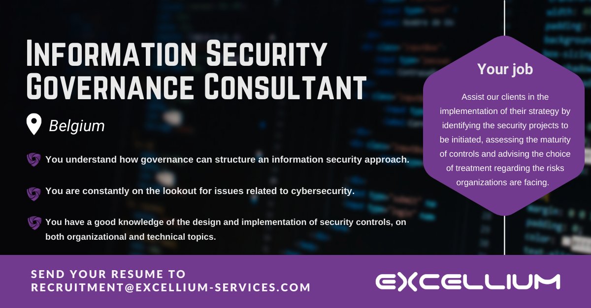 #Werecruit | We're looking for a new Information Security Governance Consultant at #ExcelliumServicesBelgium. 
👉ow.ly/Vh0A50IEMaK
#hiring  #career #cybersecurity #belgium
