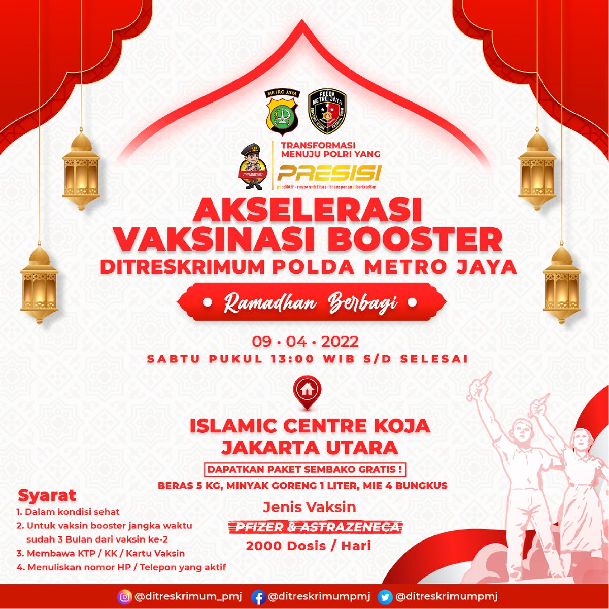 6_ranmor's tweet photo. Ayo kita Vaksin! 😊

Perubahan Jadwal Vaksinasi Booster Presisi Ditreskrimum Polda Metro Jaya, yang sebelumnya membuka Gerai Vaksinasi pada hari sabtu s.d Minggu pukul 16.00 WIB, menjadi hanya hari Sabtu tanggal 9 April 2022pukul 13.00 WIB s.d Selesai di Islamic Centre,Koja,jakut https://t.co/PUbdjyZAfJ